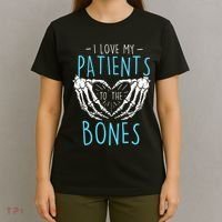 I Love My Patients To The Bones Chiropractor Chiropractic T-Shirt thumb 4