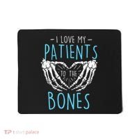 I Love My Patients To The Bones Chiropractor Chiropractic Mousepad thumb 0