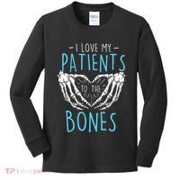 I Love My Patients To The Bones Chiropractor Chiropractic Kids Long Sleeve Shirt thumb 0