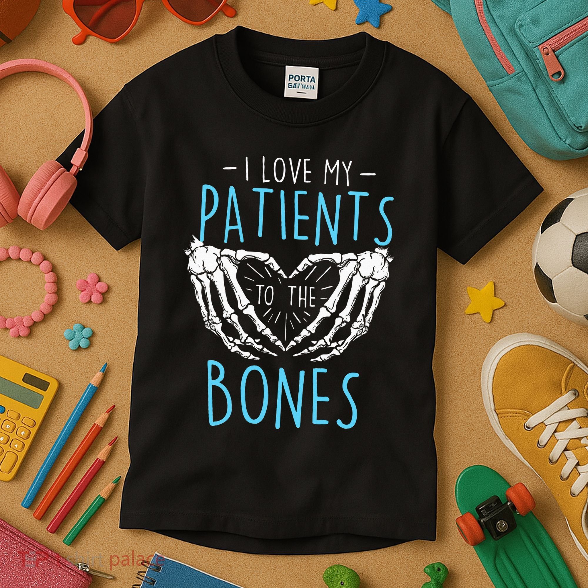 I Love My Patients To The Bones Chiropractor Chiropractic Kids T-Shirt