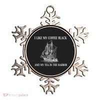 I Like My Coffee Black And Tea In The Harbor Ornament thumb 0