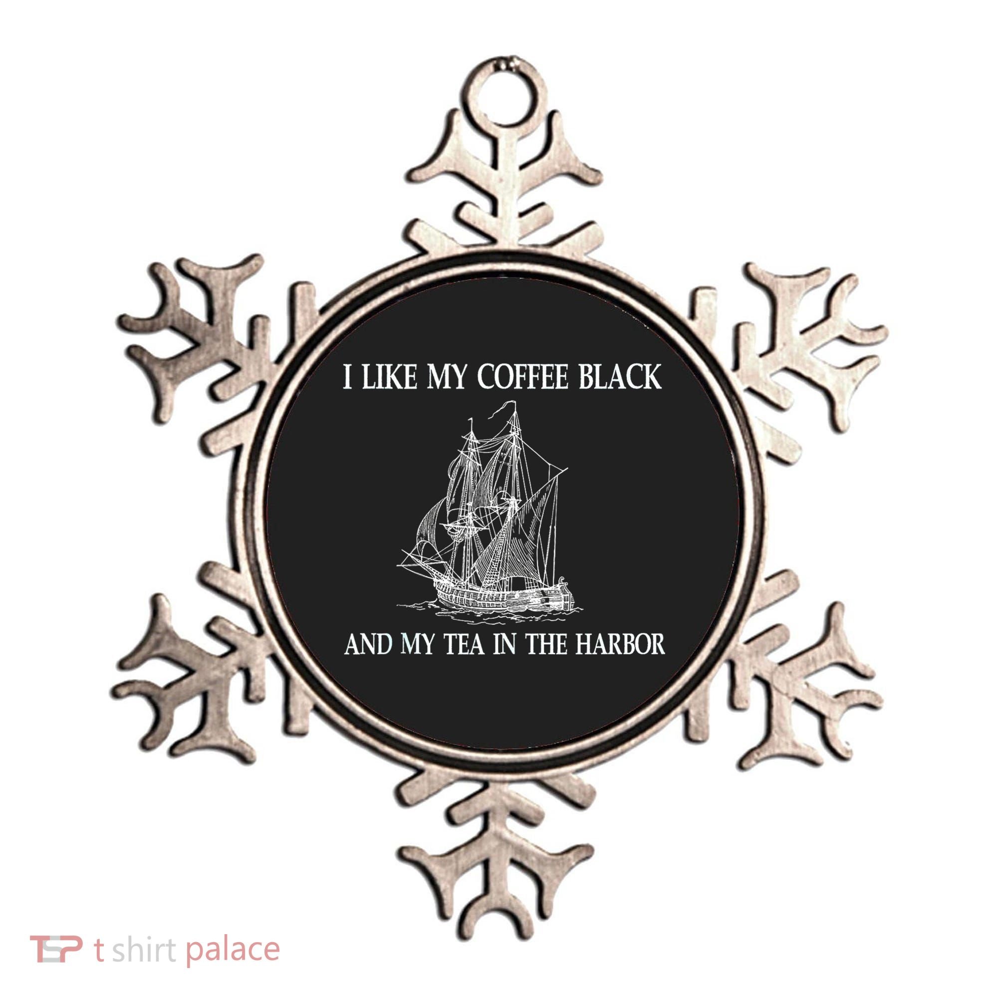 I Like My Coffee Black And Tea In The Harbor Ornament