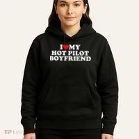 I Love My Hot Pilot Boyfriend Hoodie thumb 5