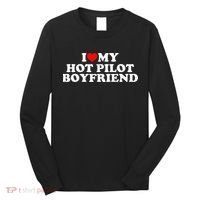 I Love My Hot Pilot Boyfriend Long Sleeve Shirt thumb 0