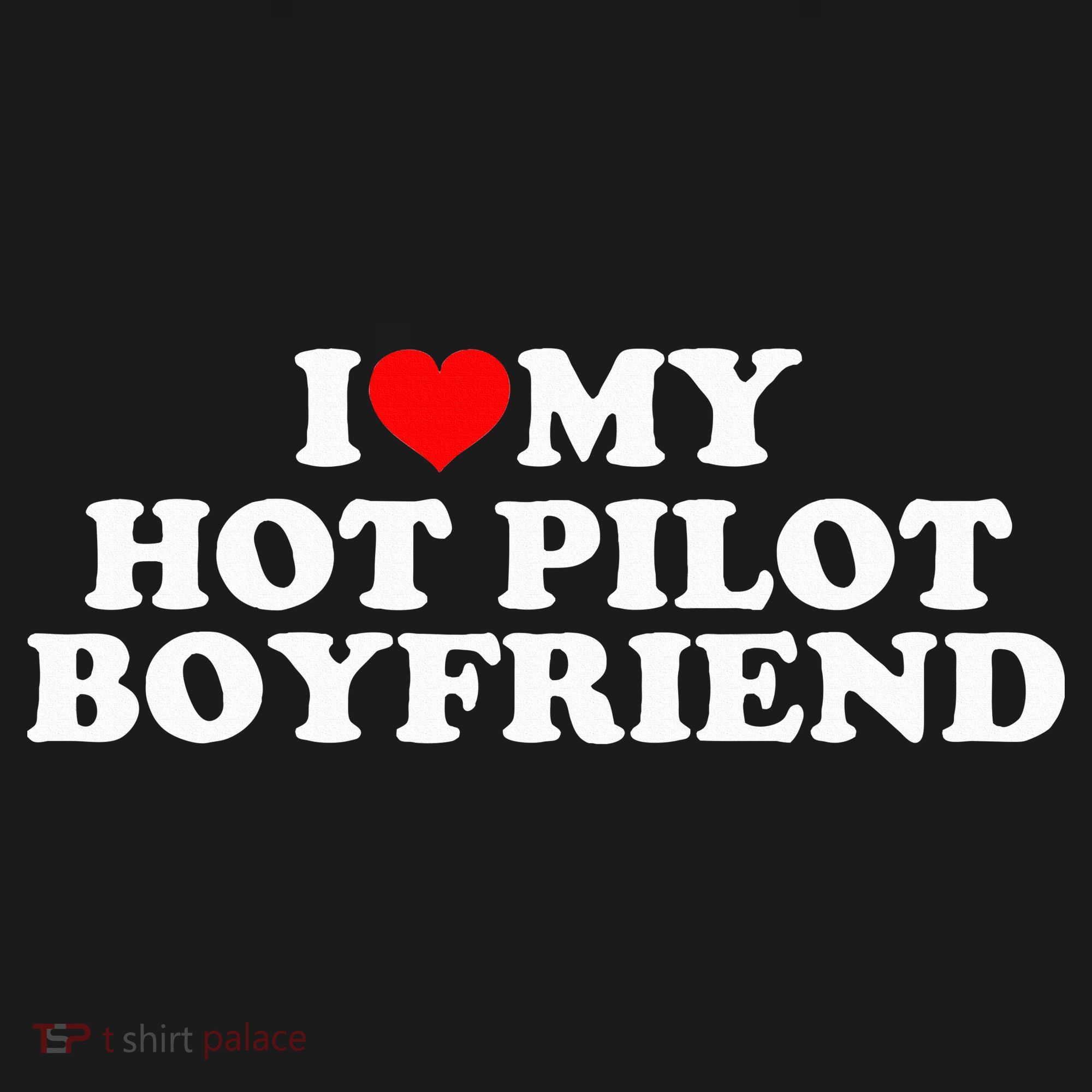 I Love My Hot Pilot Boyfriend Baby Bodysuit