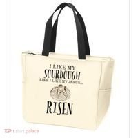 I Like My Sourdough Like I Like My Jesus Risen Bread Baker Tote Bag thumb 3