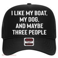 I Like My Boat My Dog And Maybe Three People Hat thumb 0