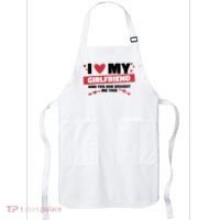I Love My Girlfriend And Yes She Bought Me This Apron thumb 0