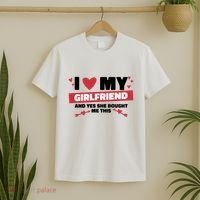 I Love My Girlfriend And Yes She Bought Me This T-Shirt thumb 2