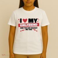 I Love My Girlfriend And Yes She Bought Me This T-Shirt thumb 4