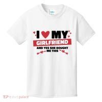 I Love My Girlfriend And Yes She Bought Me This Kids T-Shirt thumb 0