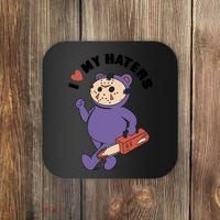 I Love My Haters Teddy Bear Coaster thumb 0