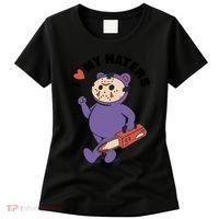 I Love My Haters Teddy Bear Women's T-Shirt thumb 0