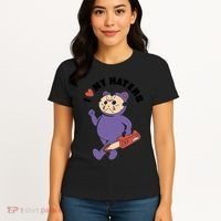 I Love My Haters Teddy Bear Women's T-Shirt thumb 4