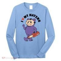 I Love My Haters Teddy Bear Long Sleeve Shirt thumb 0