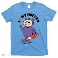 I Love My Haters Teddy Bear T-Shirt thumb 0