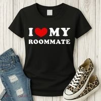 I Love My Roommate I Heart My Roommate Women's T-Shirt thumb 3