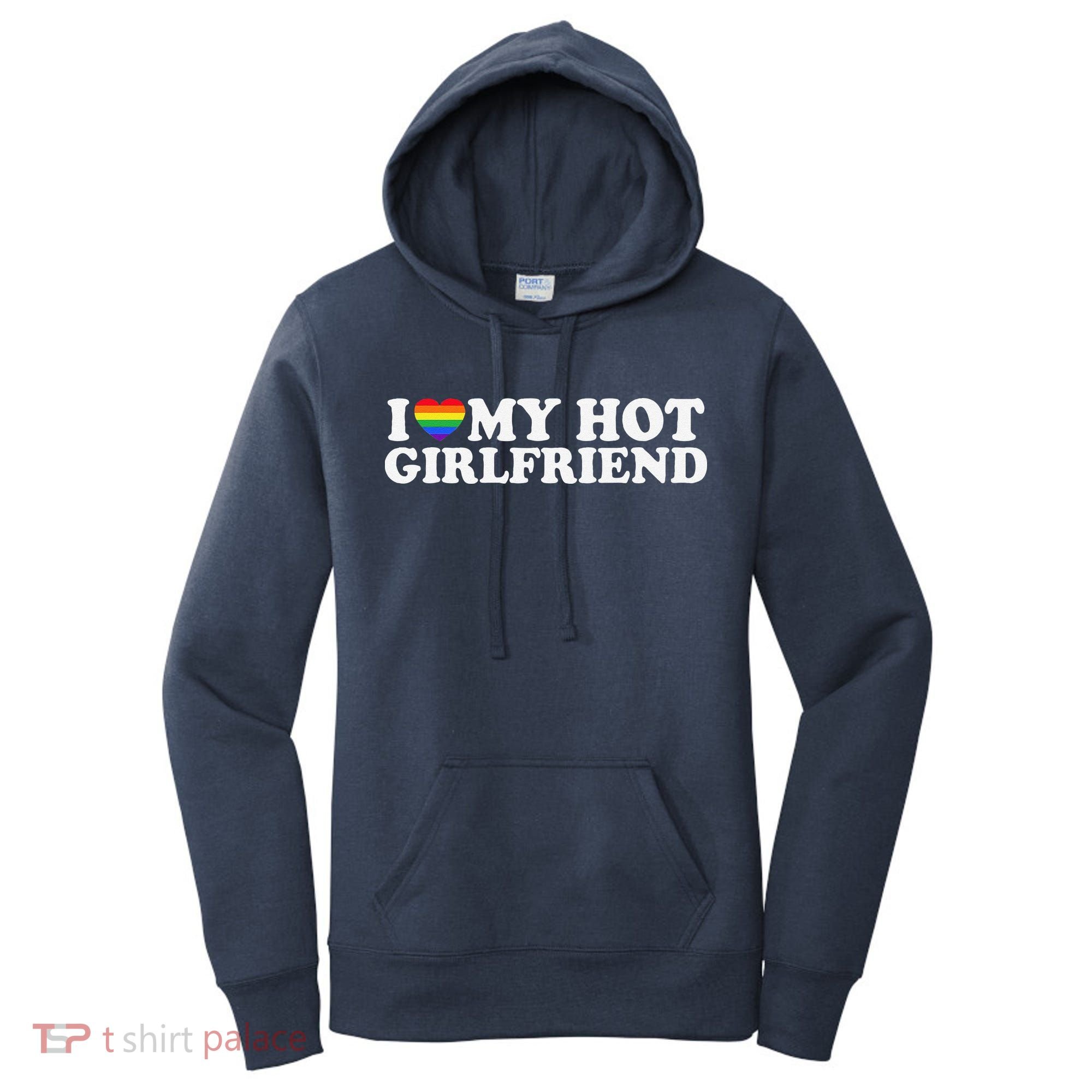 I Love My Hot Lesbian Girlfriend Lgbt Cute Lesbian Wife Gift Women's Hoodie