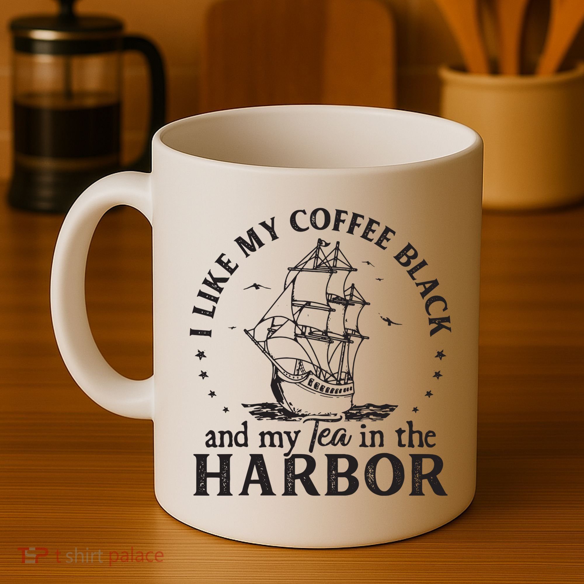 I Like My Coffee Black And My Tea In The Harbor Us Patriotic Coffee Mug