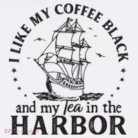 I Like My Coffee Black And My Tea In The Harbor Us Patriotic Kids Sweatshirt thumb 2