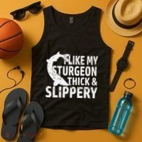 I Like My Sturgeon Thick And Slippery Fishing Tank Top thumb 4