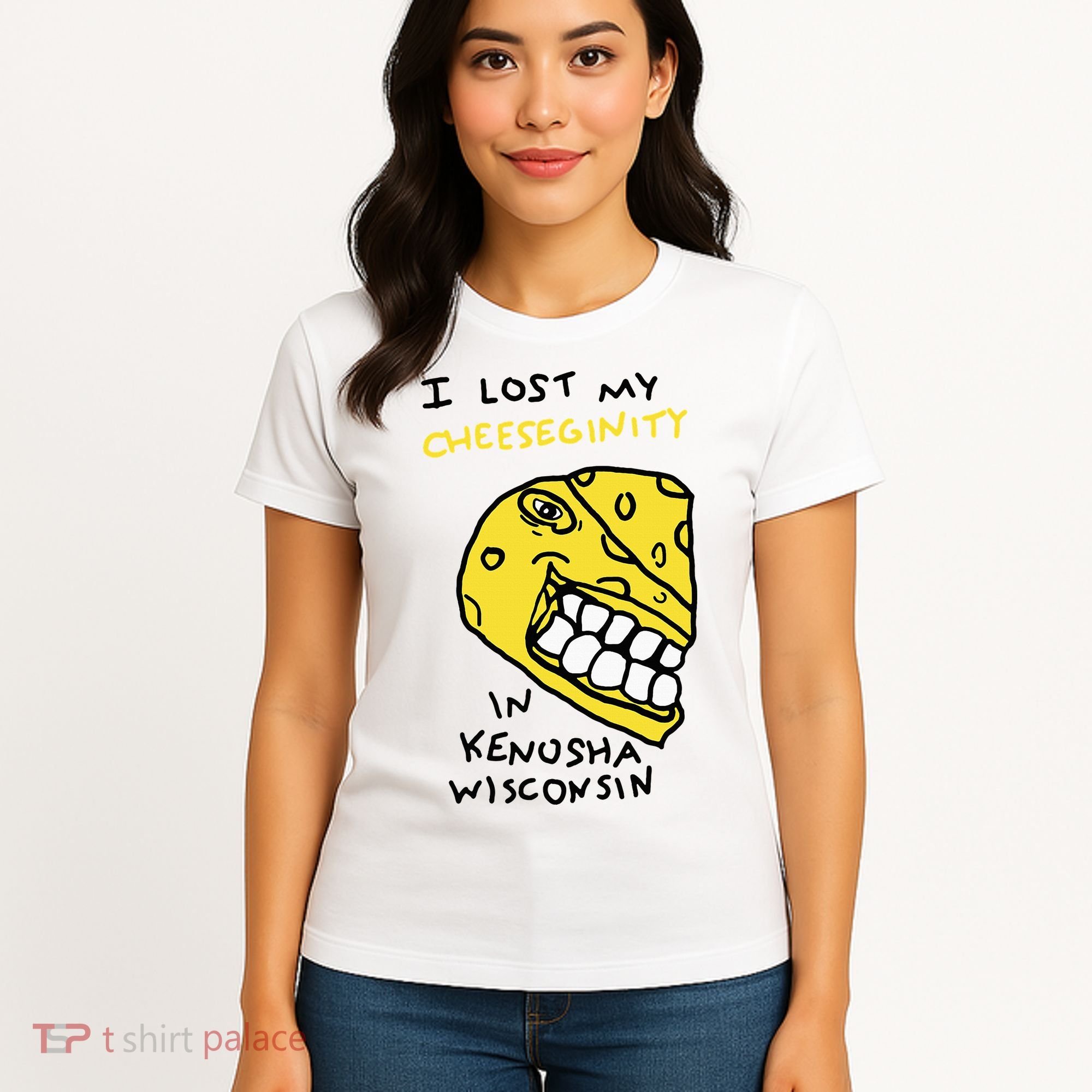 I Lost My Cheeseginity In Kenosha Wisconsin Women's T-Shirt