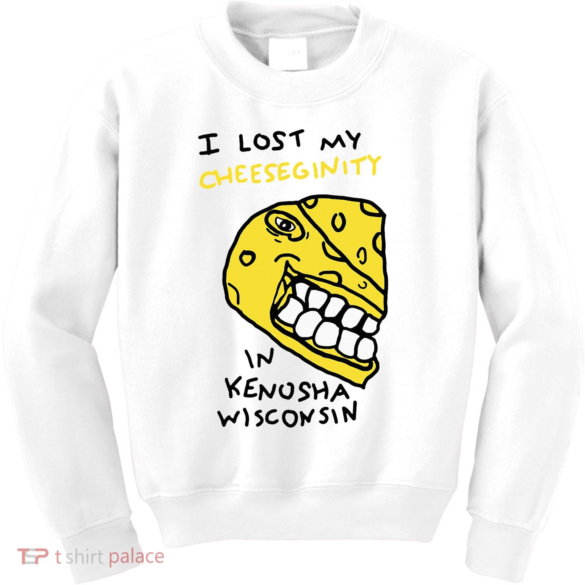 I Lost My Cheeseginity In Kenosha Wisconsin Kids Sweatshirt