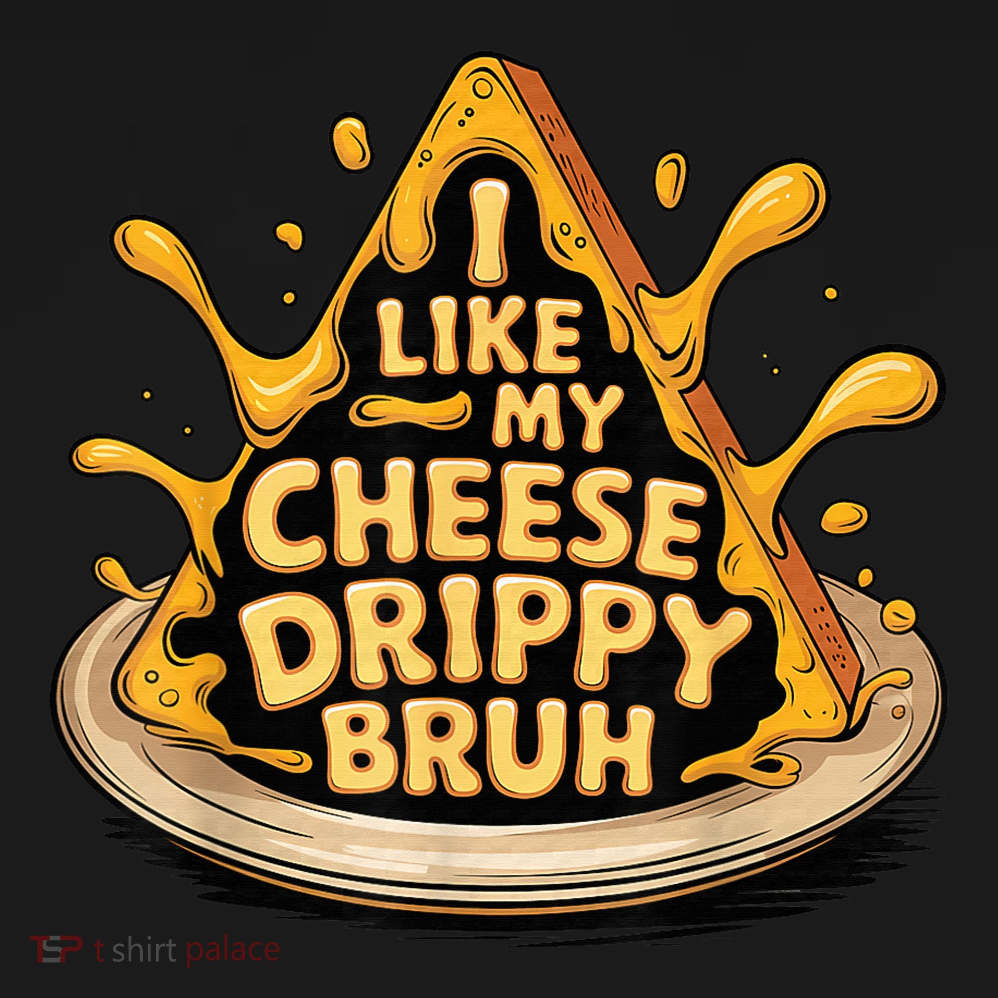 I Like My Cheese Drippy Bruh Funny Meme Pop Culture Backpack