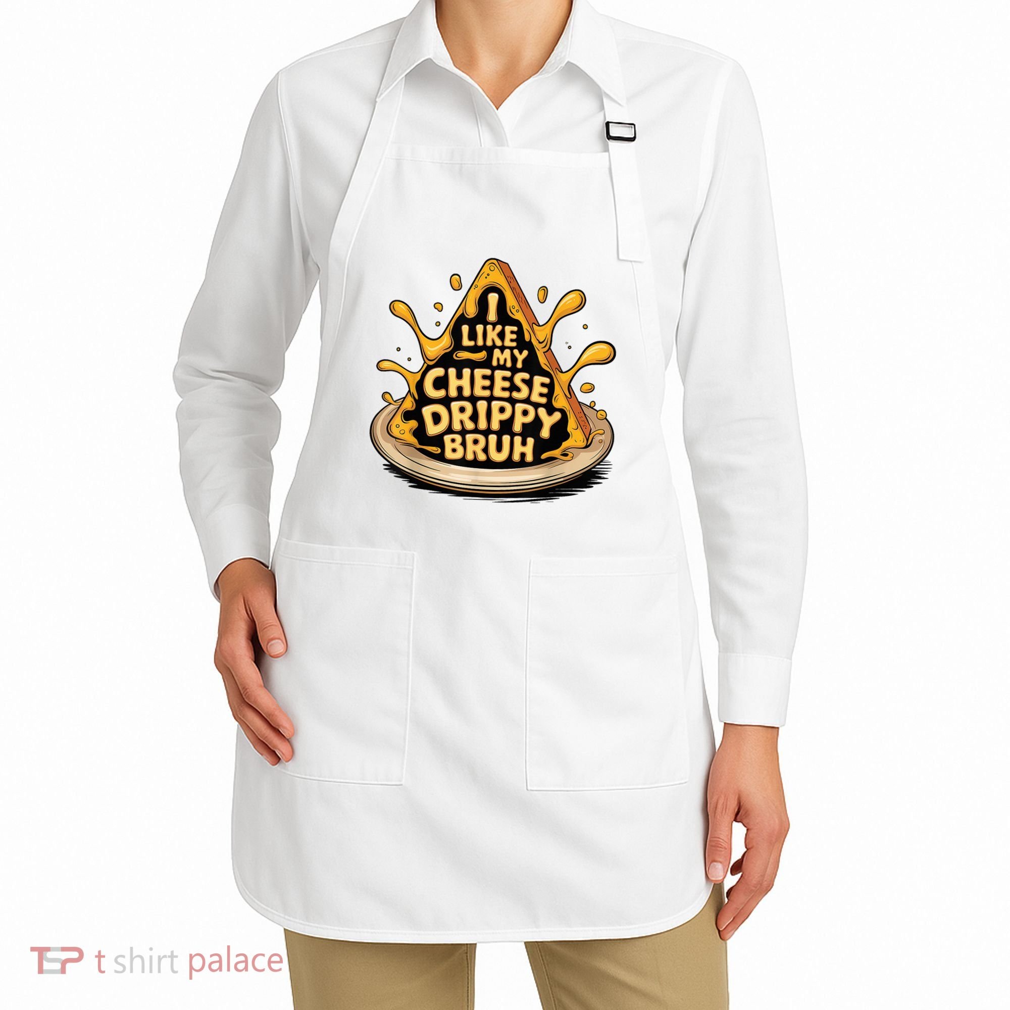 I Like My Cheese Drippy Bruh Funny Meme Pop Culture Apron