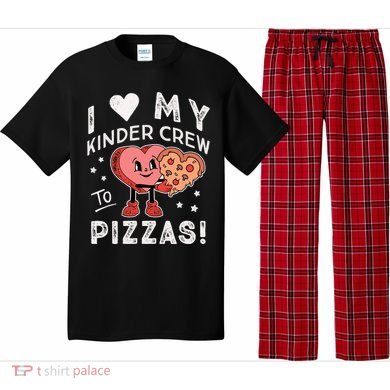 I Love My Kinder Crew To Pizzas Teacher Kindergarten Heart Funny Gift Pajama Set