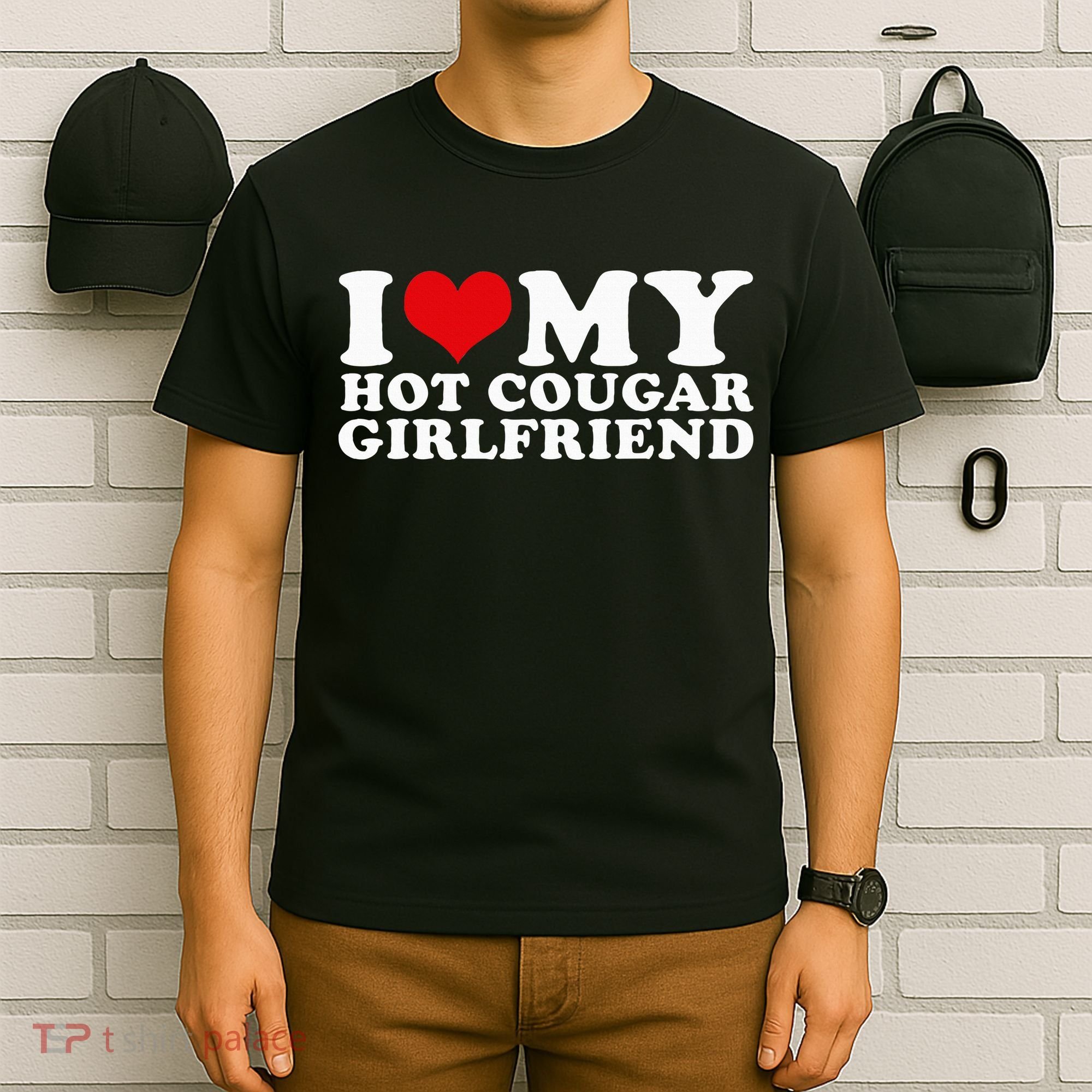 I Love My Hot Cougar Girlfriend I Heart My Hot Cougar Gf T-Shirt