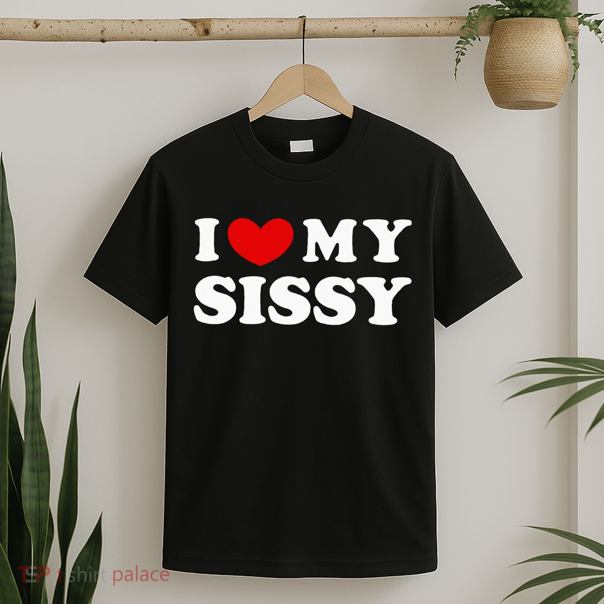 I Love My Sissy I Heart My Sister T-Shirt