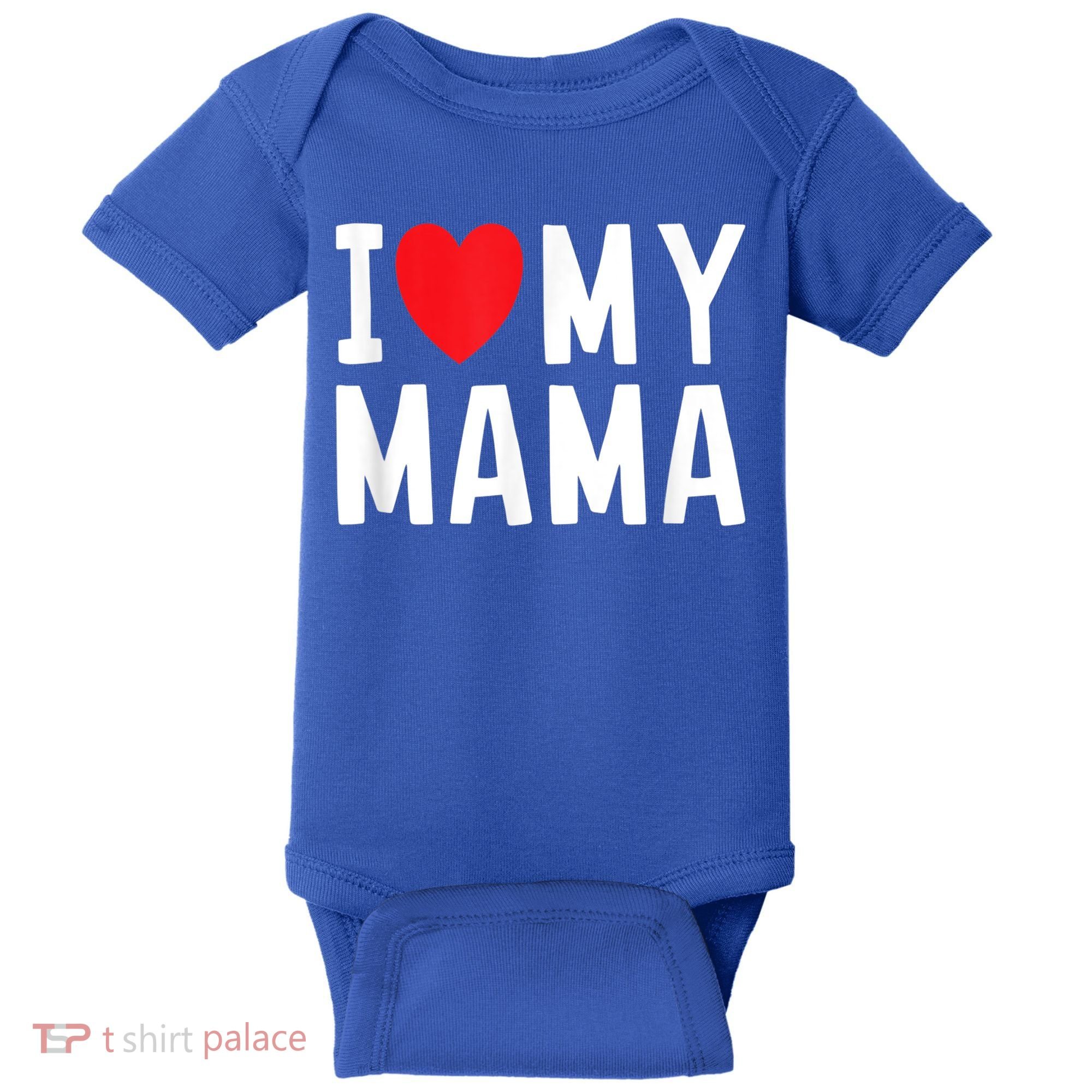 I Love My Mama Heart Celebrate Mom Gift Baby Bodysuit