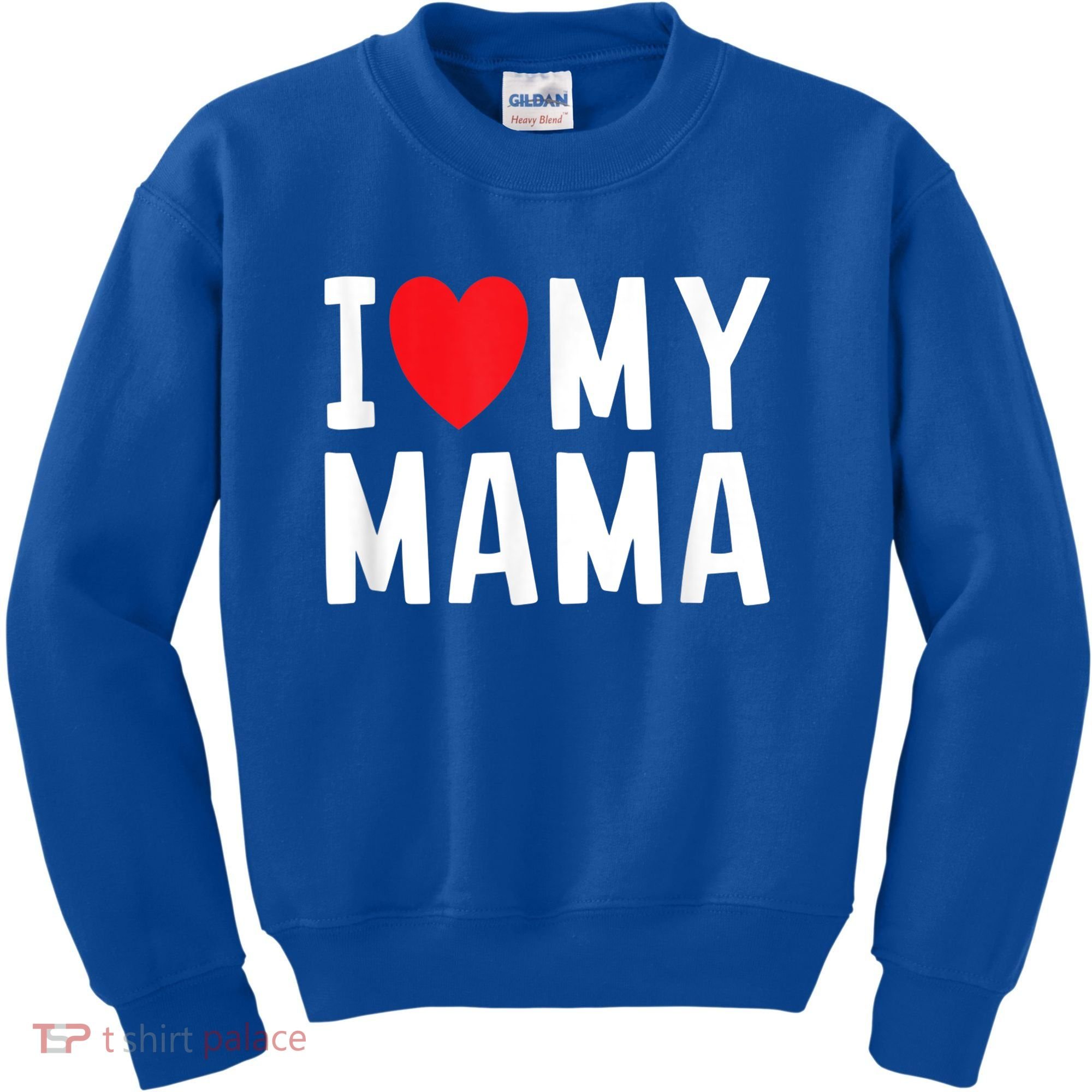 I Love My Mama Heart Celebrate Mom Gift Kids Sweatshirt