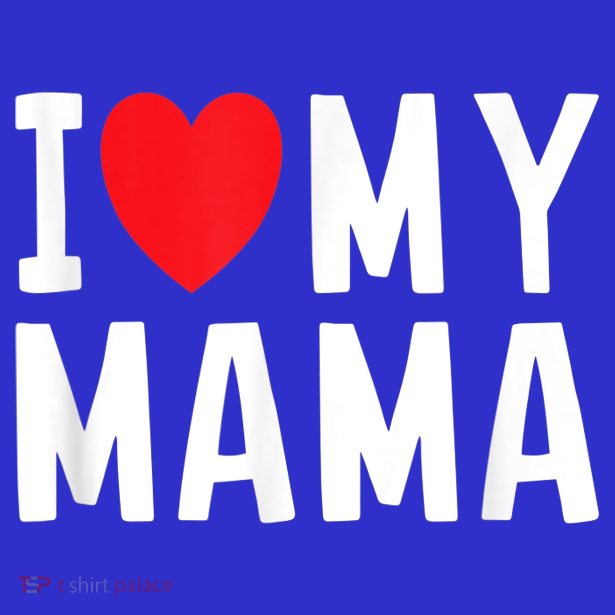 I Love My Mama Heart Celebrate Mom Gift Tote Bag