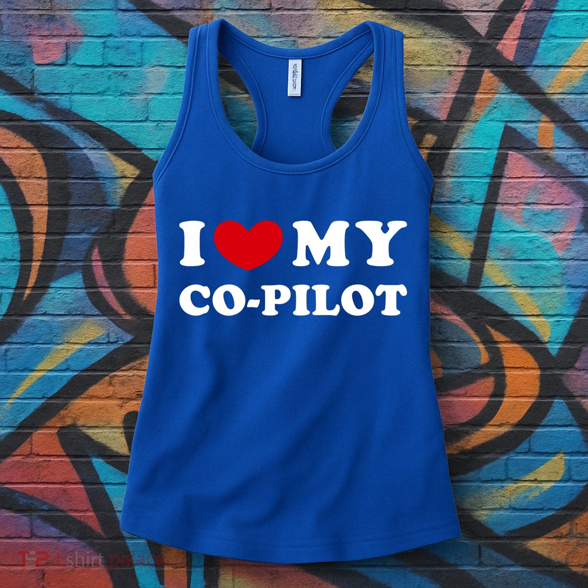 I Love My Copilot I Heart My Copilot Great Gift Women's Tank Top