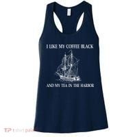 I Like My Coffee Black And Tea In The Harbor Women's Tank Top thumb 0