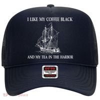 I Like My Coffee Black And Tea In The Harbor Hat thumb 0