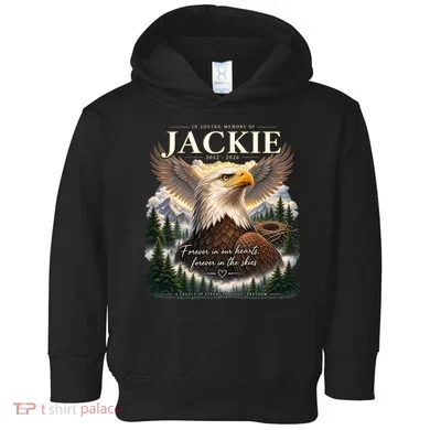 In Loving Memory Jackie Eagle Toddler Hoodie