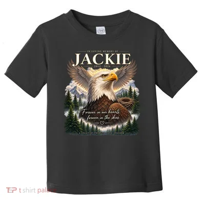In Loving Memory Jackie Eagle Toddler T-Shirt