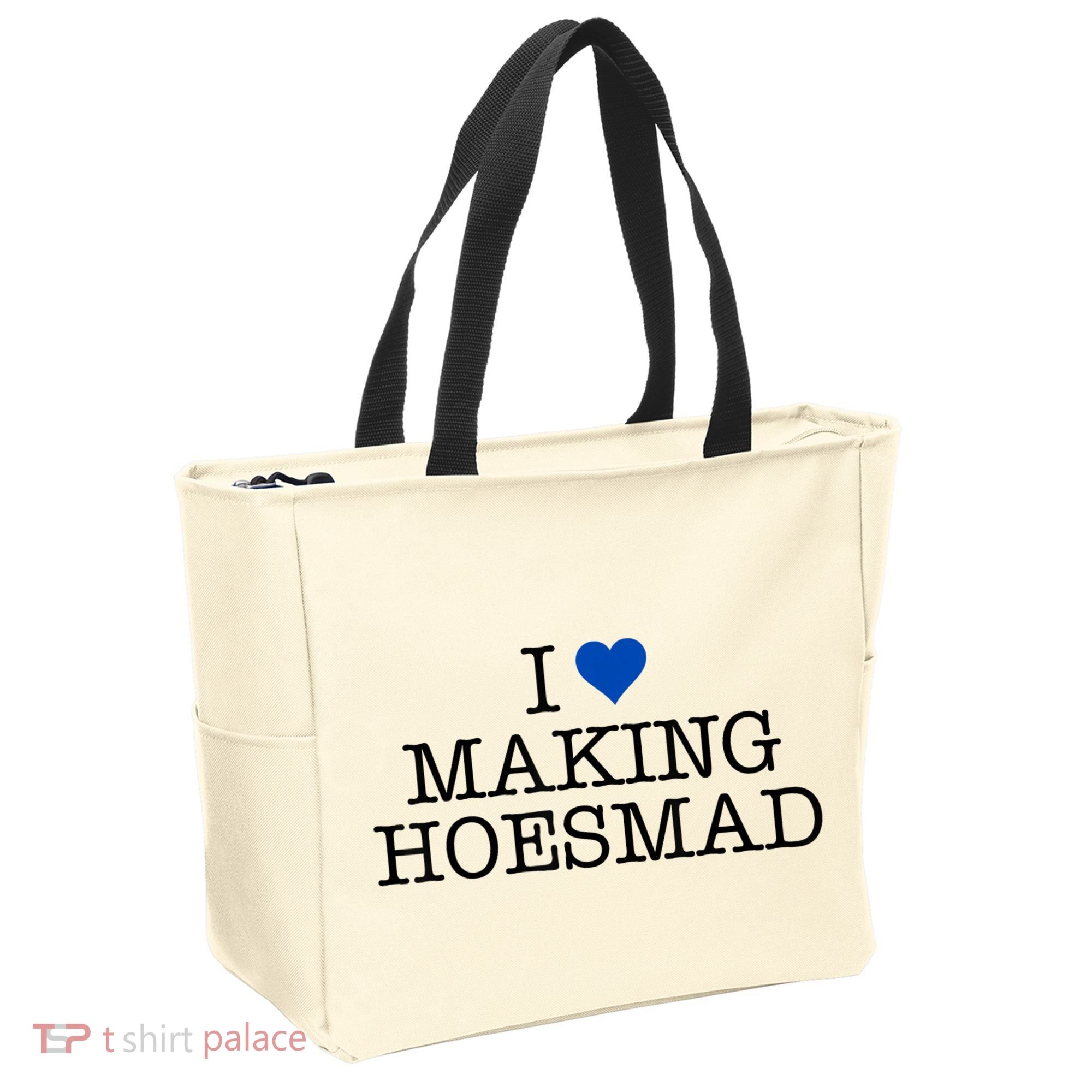 I Love Making Hoesmad Tote Bag