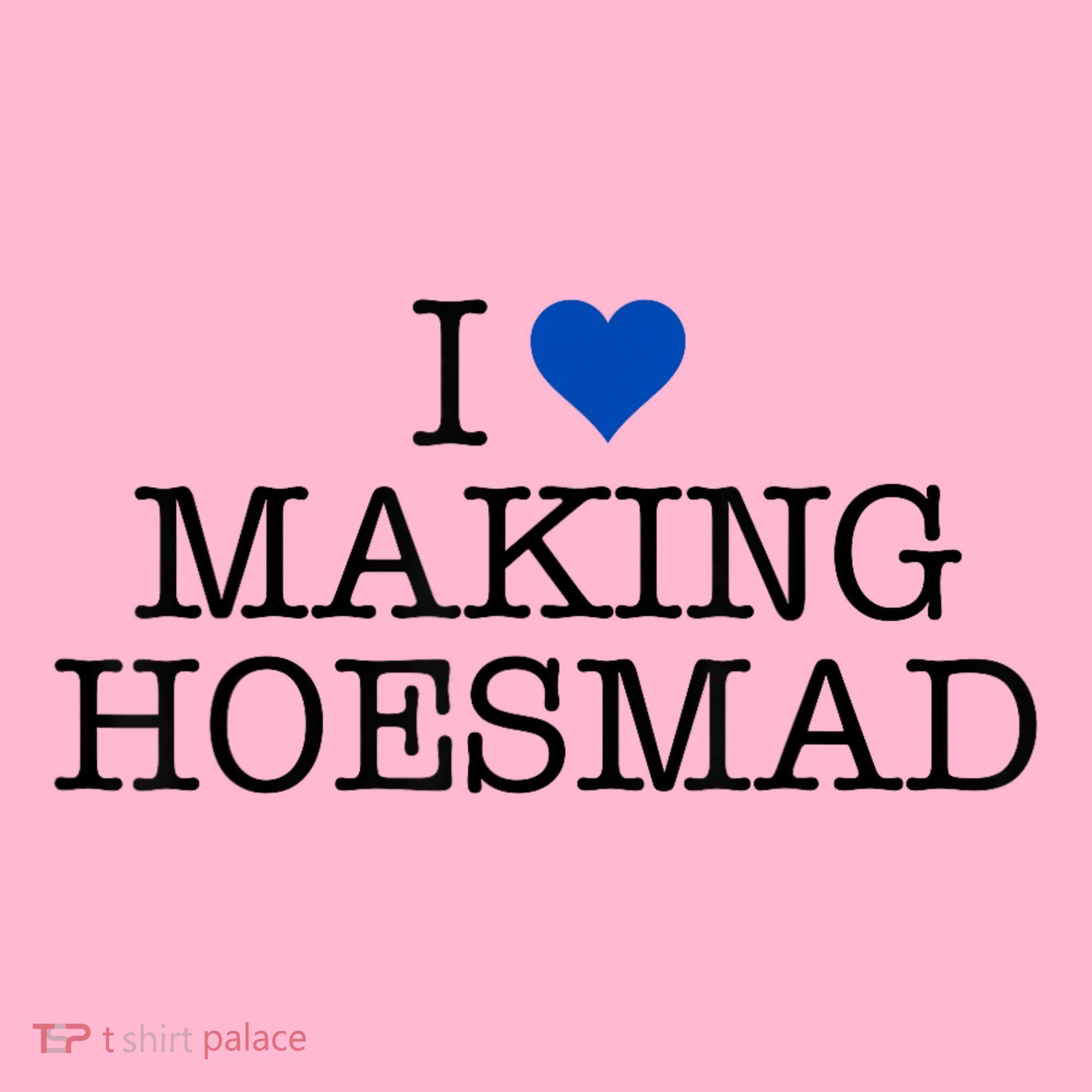 I Love Making Hoesmad Coaster