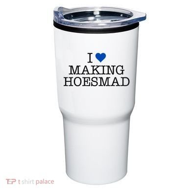 I Love Making Hoesmad Tumbler