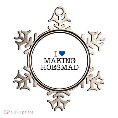I Love Making Hoesmad Ornament