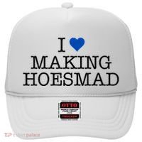 I Love Making Hoesmad Hat thumb 0
