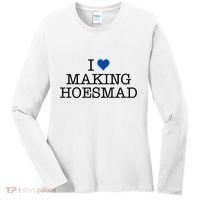 I Love Making Hoesmad Women's Long Sleeve Shirt thumb 0