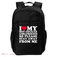 I Love My Hot Cougar Girlfriend So Please Stay Away From Me Backpack thumb 0