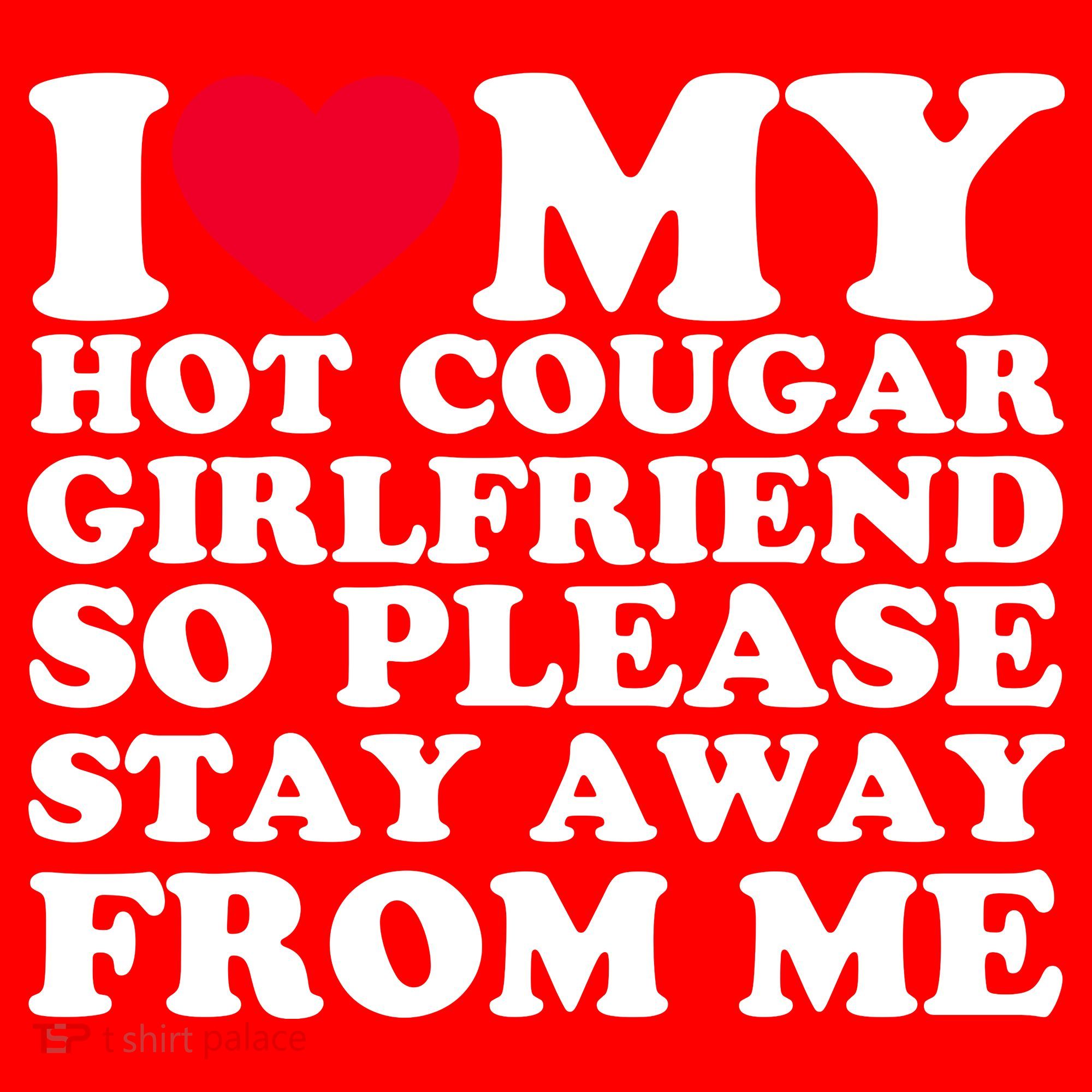 I Love My Hot Cougar Girlfriend So Please Stay Away From Me Santa Hat