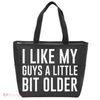 I Like My Guys A Little Bit Older Funny Quote Tote Bag thumb 0