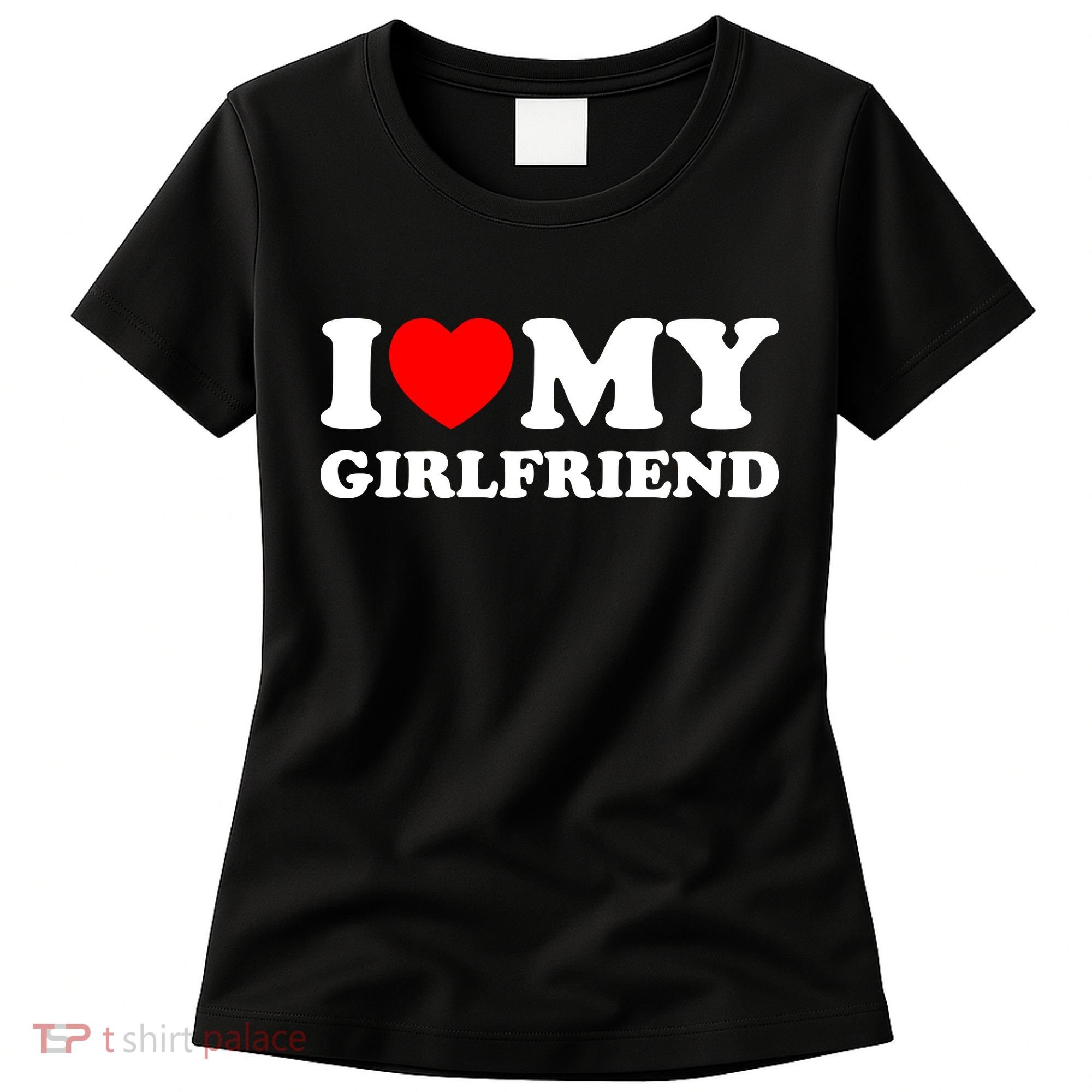 I Love My GF Girlfriend Women's T-Shirt